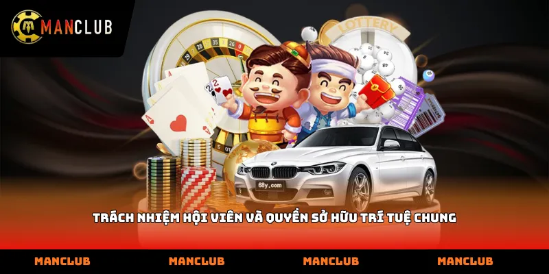 Trách nhiệm hội viên và quyền sở hữu trí tuệ chung